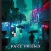 Download track Fake Friend (Extended Mix)