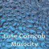 Download track Lose Corncob