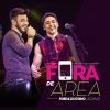 Download track Fora De Área (Ao Vivo)