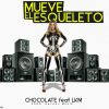 Download track Mueve El Esqueleto (LKM)