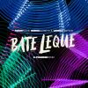 Download track Bate Leque (E-Thunder Remix)