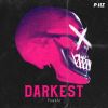 Download track Darkest (Extended Mix)