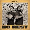 Download track No Rest (Optics Remix)