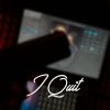 Download track I Quit