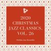 Download track Have Yourself A Merry Little Christmas (Jazz Lounge Performance)