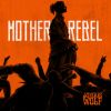 Download track Mother Rebel