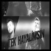 Download track Tek Hayalimsin