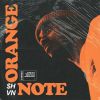 Download track ORANGE NOTE (OUTRO)