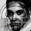 Download track I Will Always Do (Original Mix)