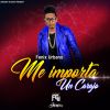 Download track Me Importa Un Carajo