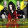 Download track CHOCOLATA... LATTA (The Secret Mix) 