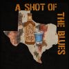 Download track A Shot Of The Blues