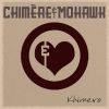 Download track Chimère & Mohawk