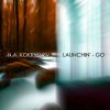 Download track Launchin' - Go