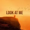 Download track Look At Me