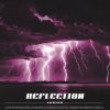 Download track REFLECTION (Speed Up Version)