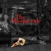 Download track The Masquerade