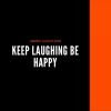 Download track Keep Smiling Keep Laughing Be Happy