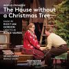 Download track The House Without A Christmas Tree: You Were Lucky, Addie!