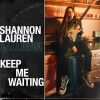 Download track Keep Me Waiting