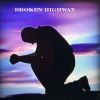 Download track Broken Highway (American Underground New Wave Christian Music Remix)