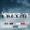 Download track Türk Kanı (İsimsizler Dizi Müziği)