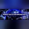 Download track Trance Mutation Broadcast 151