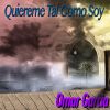 Download track QUIEREME TAL COMO SOY