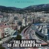 Download track Grand Prix The Electric Atmosphere Of The Race