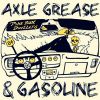 Download track Axle Grease & Gasoline