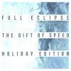 Download track The Gift Of Speed (Holiday Edition)