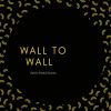 Download track Wall Of Tranquility