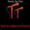 Download track Rap De La Vieja Escuela