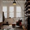 Download track Tremendous Background For Working From Home