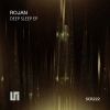 Download track Deep Sleep (Original Mix)