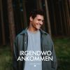 Download track Irgendwo Ankommen