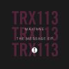 Download track The Message (Extended Mix)