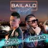 Download track Bailalo (Remix) [Farruko]