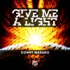 Download track Give Me A Light (Original Mix)