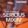 Download track Let's Mix All The Way (Mark Goodier's Radio 2 Mix)