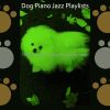 Download track High Class Calming Your Dog