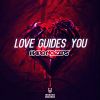 Download track Love Guides You (Extended Mix)