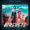 Download track Atrévete