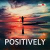 Download track Positively