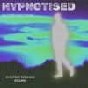 Download track Hypnotised (Radio Edit)