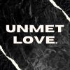 Download track Unmet Love