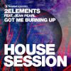 Download track Got Me Burning Up (House Radio Mix)