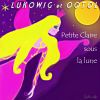 Download track Petite Claire Sous La Lune