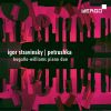 Download track Petrushka. Burlesque In Four Scenes. Arr. For Piano, Four Hands IV. Scene The Mummers – The Fight The Moor And Petrushka – Deat