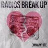 Download track Radios Break Up